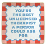 Ceramic Trinket Tray You're the Best Unlicensed Therapist - Eden Lifestyle