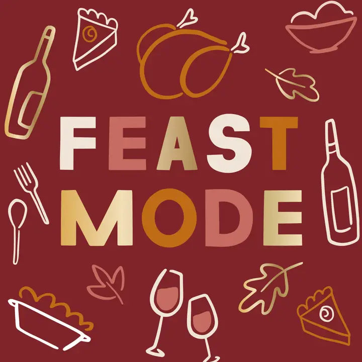 Feast Mode Cocktail Napkins - Eden Lifestyle