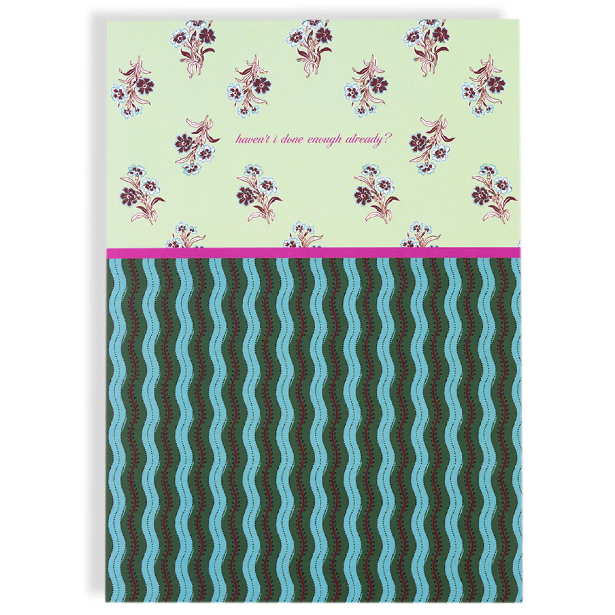 Notepad - Enough Already - Eden Lifestyle