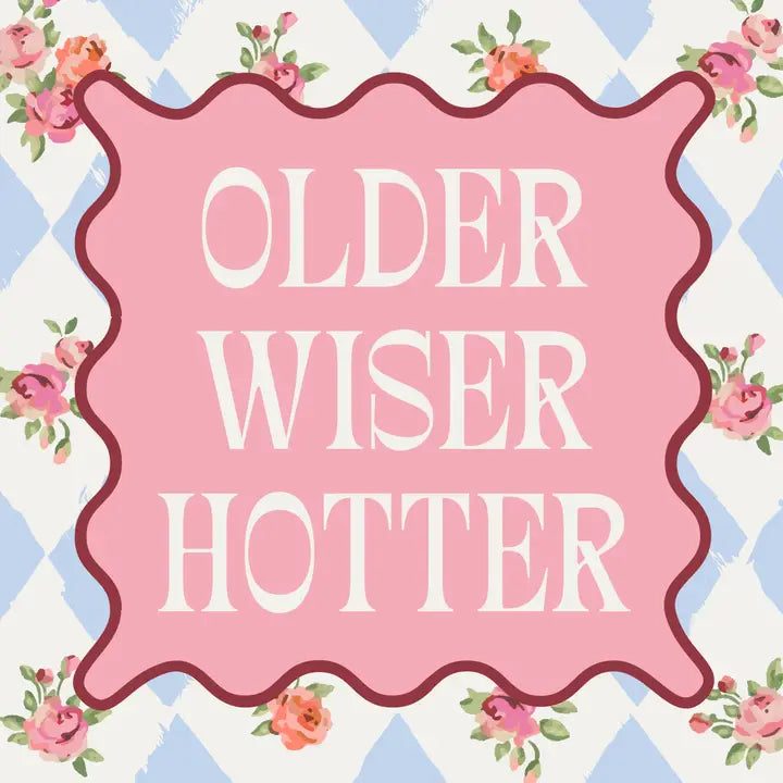 Older Wiser Hotter Cocktail Napkins - Eden Lifestyle
