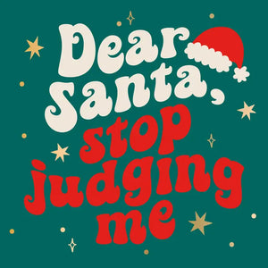 Stop Judging Me Funny Christmas Cocktail Napkins-20ct - Eden Lifestyle