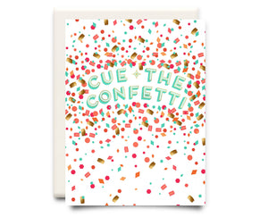 Cue the Confetti Greeting Card - Eden Lifestyle