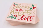 Cheers to the Naughty List Cocktail Napkins - Eden Lifestyle