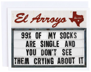 El Arroyo, Gifts - Greeting Cards,  El Arroyo 99% of my Socks Card
