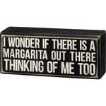 Primitives By Kathy, Home - Decorations,  Box Sign - A Margarita Thinking Of Me Too