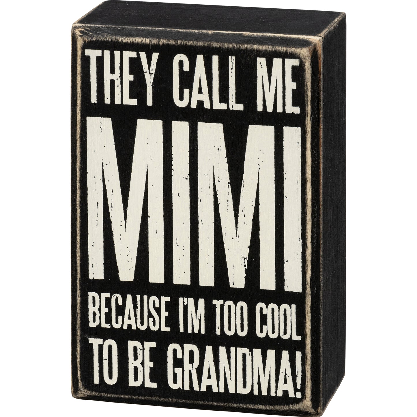 Primitives By Kathy, Home - Decorations,  Box Sign - Call Me Mimi