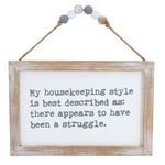 Housekeeping Sign - Eden Lifestyle