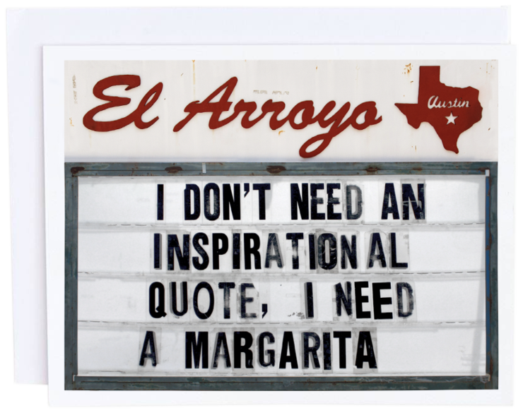El Arroyo, Gifts - Greeting Cards,  El Arroyo Inspirational Quote Card