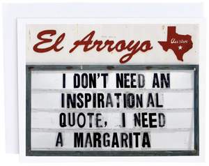 El Arroyo, Gifts - Greeting Cards,  El Arroyo Inspirational Quote Card