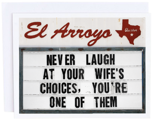 El Arroyo Wife's Choices Card - Eden Lifestyle