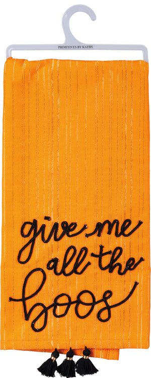 Give Me All The Boos Dish Towel - Eden Lifestyle