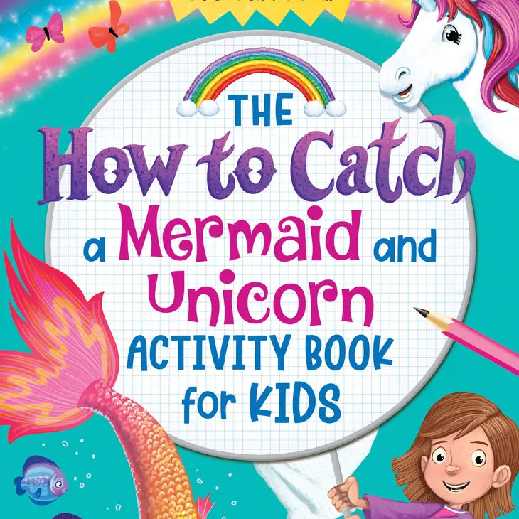 How to Catch a Mermaid and Unicorn Activity Book for Kids - Eden Lifestyle