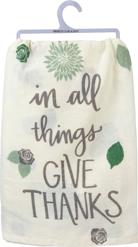 Primitives By Kathy, Home - Serving,  Dish Towel - In All Things Give Thanks