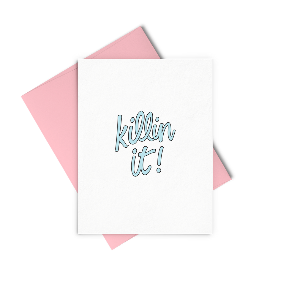 Eden Lifestyle, Gifts - Greeting Cards,  Killin it! Greeting Card