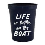 Life Is Better On The Boat Reusable Cups - Set of 6 - Eden Lifestyle