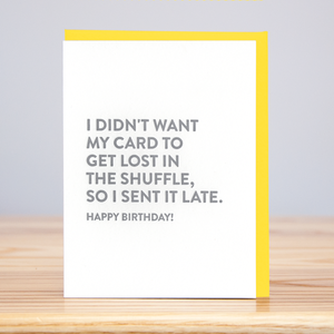 Lost In The Shuffle Birthday (Letterpress) - Eden Lifestyle