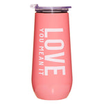 Love You, Mean It Champagne Tumblers - Eden Lifestyle