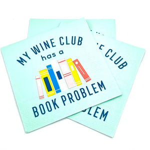 My Wine Club Has A Book Problem Cocktail Napkins 20ct - Eden Lifestyle