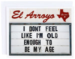 El Arroyo Old Enough Card - Eden Lifestyle