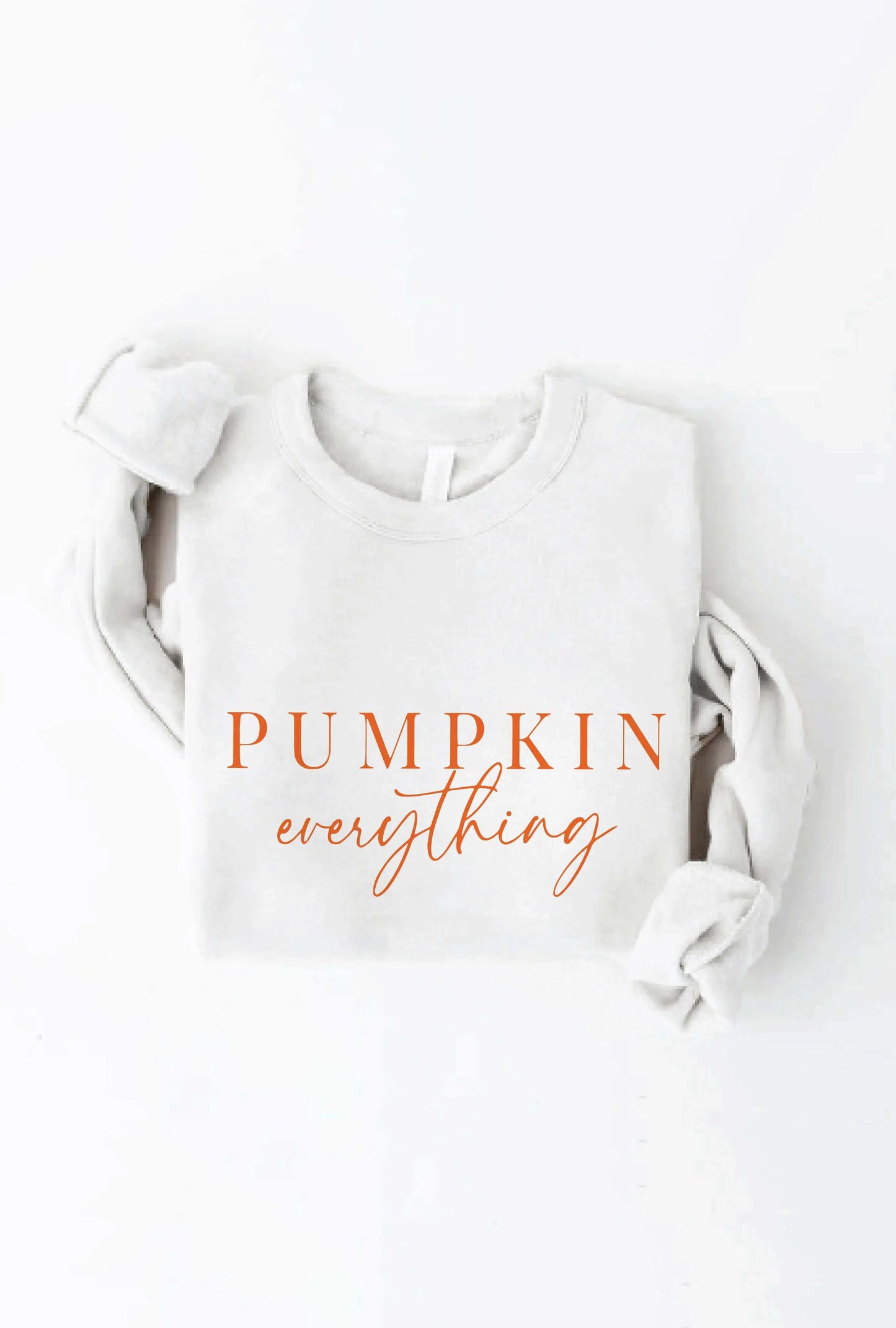 PUMPKIN EVERYTHING Sweatshirt - Eden Lifestyle