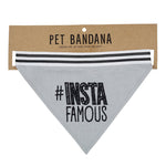 #Instafamous Pet Bandana - Eden Lifestyle