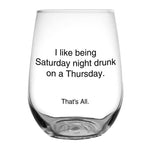 Eden Lifestyle Boutique, Home - Drinkware,  Saturday Night Drunk Stemless Wine Glass