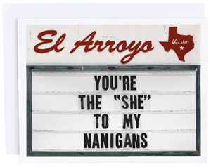 El Arroyo She-Nanigans Card - Eden Lifestyle