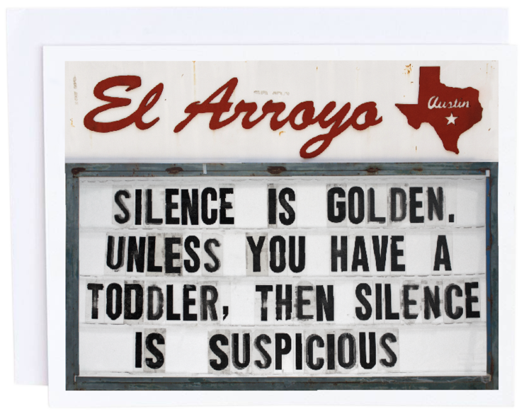 El Arroyo, Gifts - Greeting Cards,  El Arroyo Silence is Golden Card