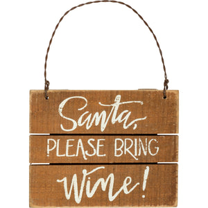 Primitives By Kathy, Home - Decorations,  Slat Ornament - Santa Please Bring Wine