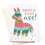 Smack That Ass! Piñata Greeting Card - Eden Lifestyle