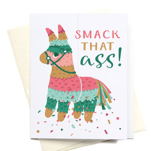 Smack That Ass! Piñata Greeting Card - Eden Lifestyle