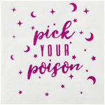 Pick Your Poison Beverage Napkin - Eden Lifestyle