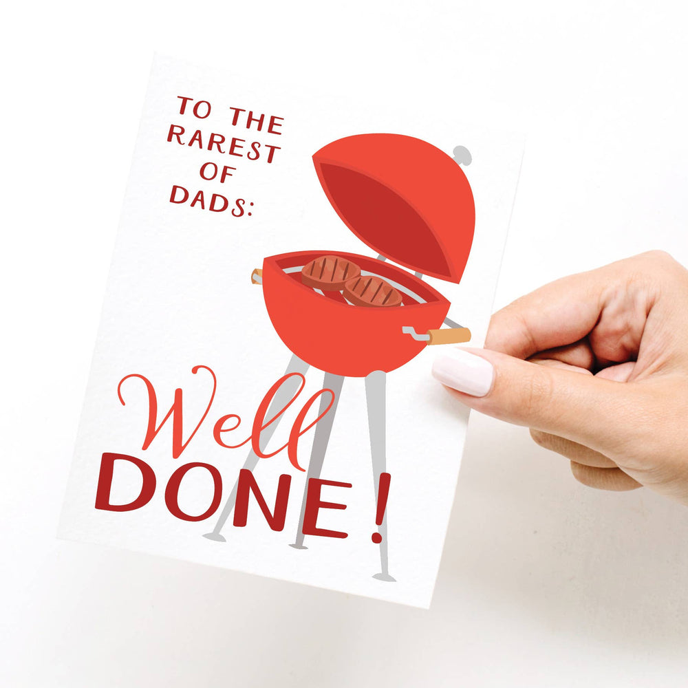 To the Rarest of Dads: Well Done! Greeting Card - Eden Lifestyle