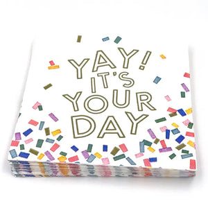 YAY It's Your Day Funny Cocktail Napkins  - 20ct - Eden Lifestyle