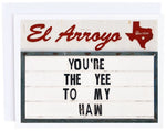 El Arroyo Yee To My Haw Card - Eden Lifestyle