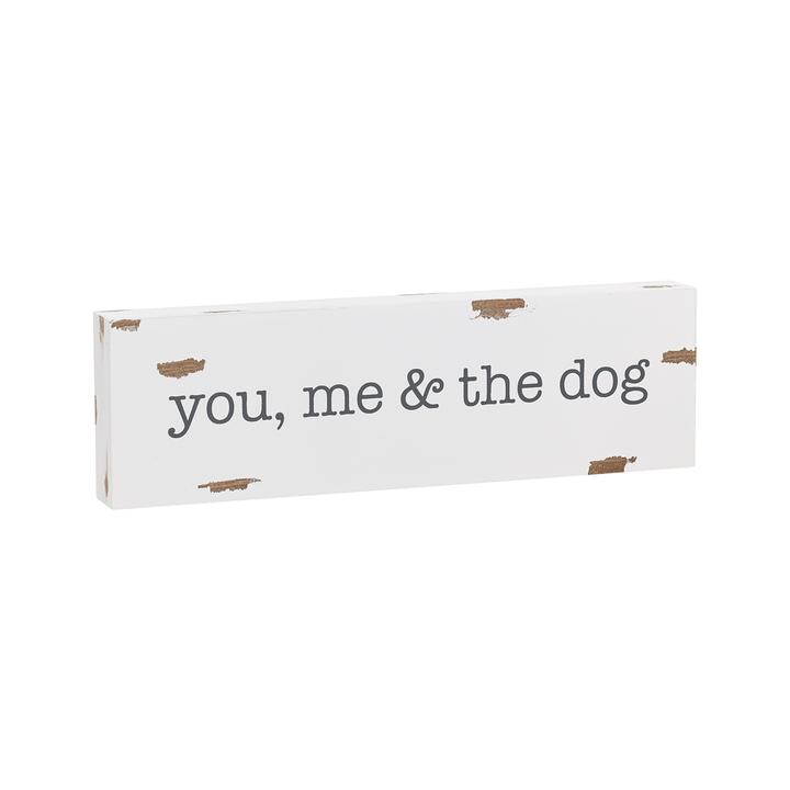 You, Me & the Dog Sign - Eden Lifestyle