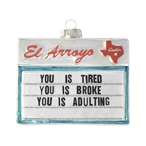 El Arroyo Ornament - Adulting - Eden Lifestyle