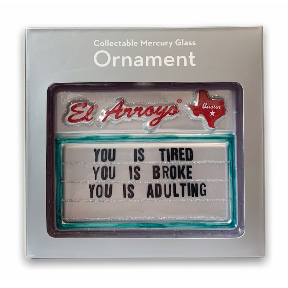 El Arroyo Ornament - Adulting - Eden Lifestyle