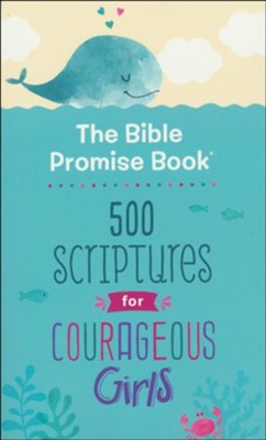 The Bible Promise Book: 500 Scriptures for Courageous Girls By: Janice Thompson - Eden Lifestyle