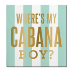 Foil Beverage Napkins - Cabana Boy? - Eden Lifestyle