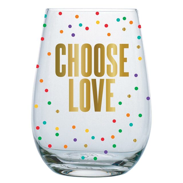 Wine Glass - Choose Love - Eden Lifestyle