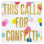 This Calls For Confetti Beverage Napkins - Eden Lifestyle