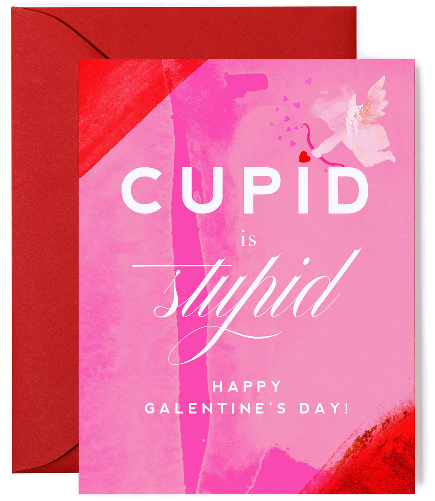 Cupid is Stupid - Funny Galentine's Day Card - Eden Lifestyle