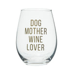 Dog Mom Wine Glass - Eden Lifestyle