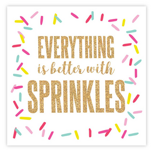 Everything is Better with Sprinkles Beverage Napkins - Eden Lifestyle