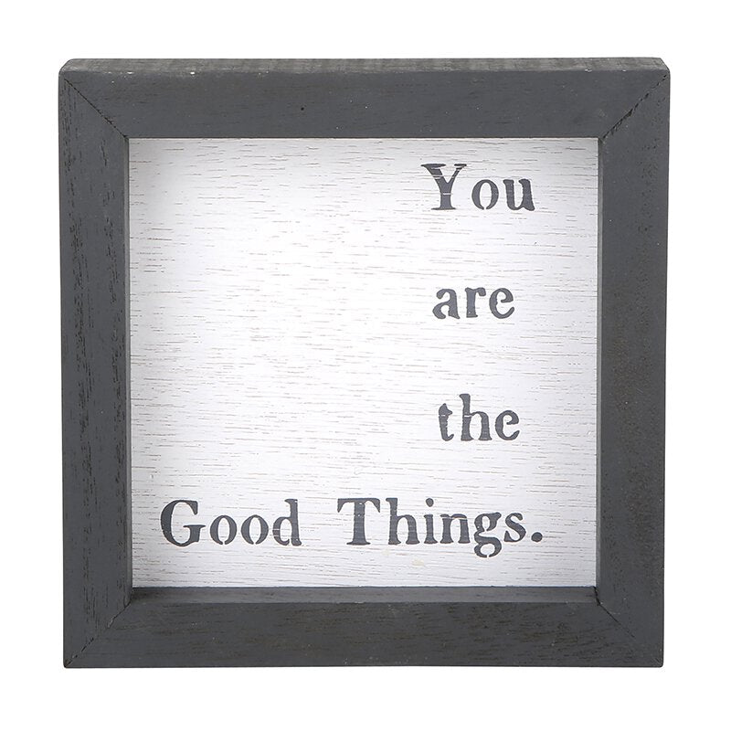 Eden Lifestyle Boutique, Home - Decorations,  You are the Good Things Box Sign