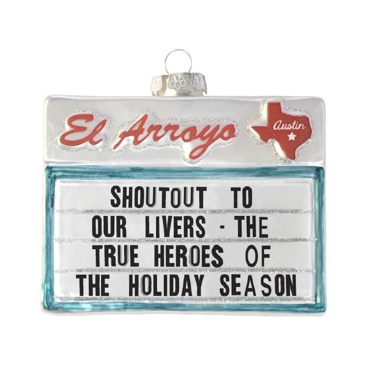 El Arroyo Ornament - Holiday Heroes - Eden Lifestyle