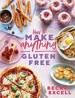 How to Make Anything Gluten Free Cookbook - Eden Lifestyle
