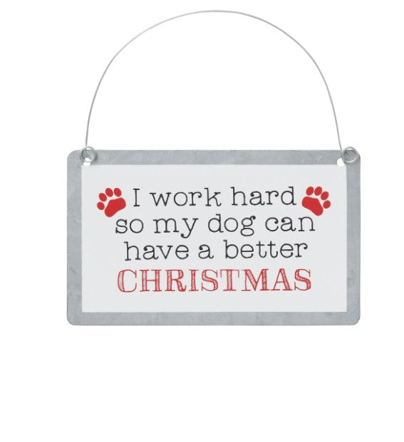 Collins, Home - Decorations,  I work hard for my Dog Ornament