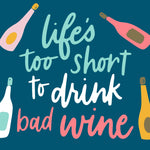 Life's Too Short Napkins - Eden Lifestyle